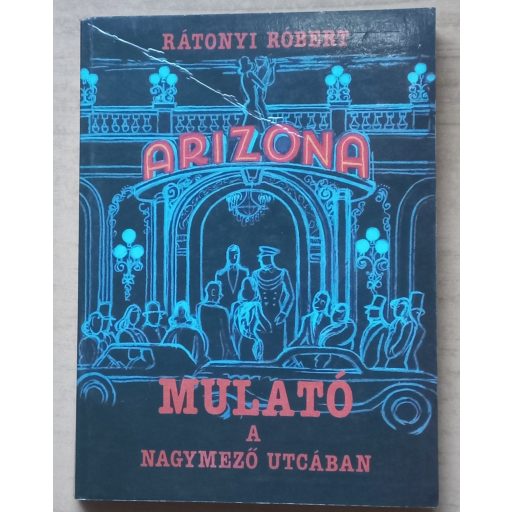 Mulató a Nagymező utcában