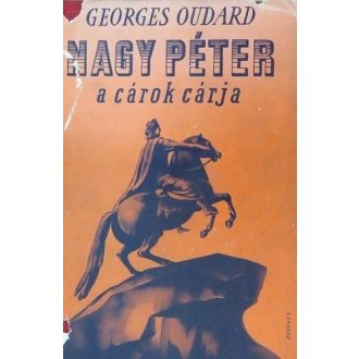 Nagy Péter, a cárok cárja