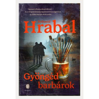 Gyöngéd barbárok