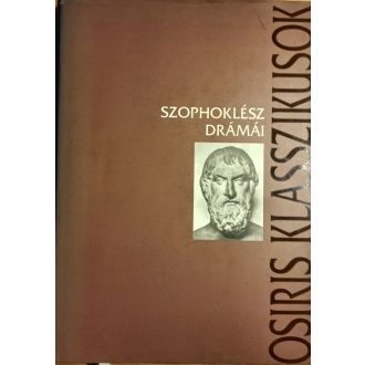 Szophoklész drámái (Osiris)