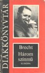 Három színmű (Bertolt Brecht)