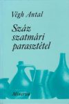 Száz szatmári parasztétel