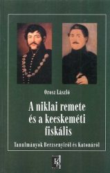 A niklai remete és a kecskeméti fiskális