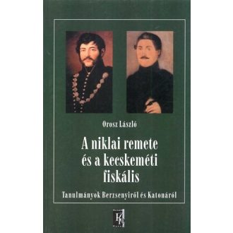 A niklai remete és a kecskeméti fiskális