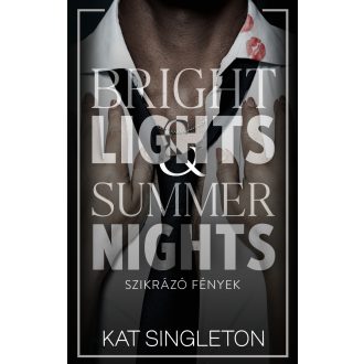   Bright Lights & Summer Nights - Szikrázó fények - (Különleges kiadás)