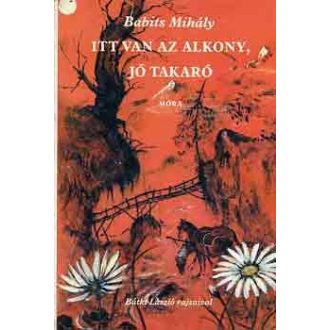 Itt van az alkony, jó takaró