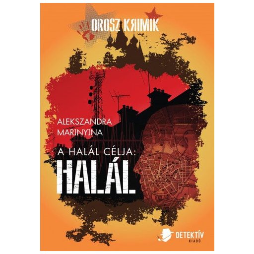 Alekszandra Marinyina orosz írónő Násztya Kámenszkaja-sorozatának négy kötete egyben.