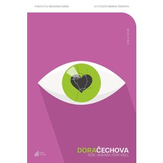 Nők, akiknek férfi kell