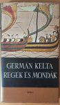 Germán kelta regék és mondák