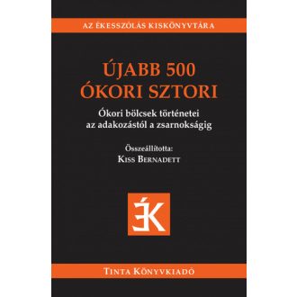 Újabb 500 ókori sztori