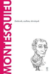 Montesquieu / A világ filozófusai