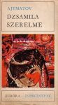 Dzsamila szerelme