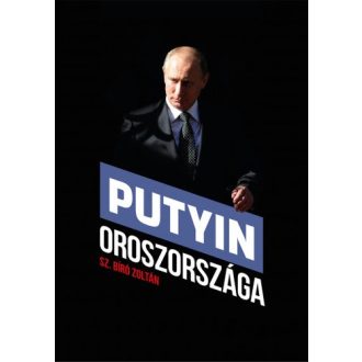 Putyin Oroszországa