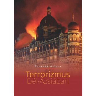 A terrorizmus Dél-Ázsiában