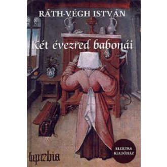 Két évezred babonái