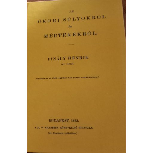 Az ókori súlyokról és mértékekről