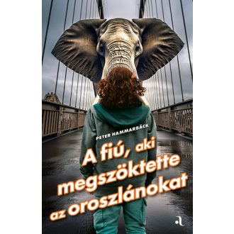 A fiú, aki megszöktette az oroszlánokat