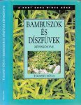 Bambuszok és díszfüvek képeskönyve