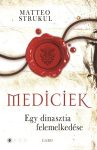 Mediciek 1. - Egy dinasztia felemelkedése