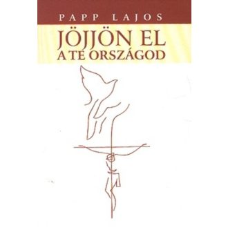 Jöjjön el a te országod