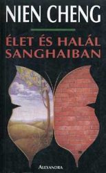 Élet és halál Sanghaiban