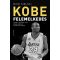 Kobe – Felemelkedés