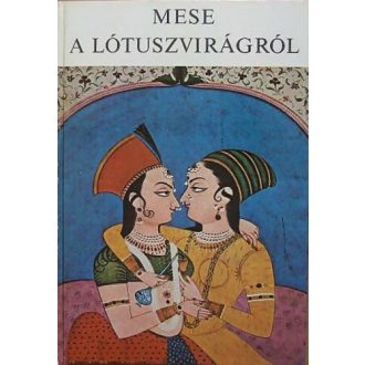 Mese a lótuszvirágról