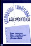 Házi gyógymódok