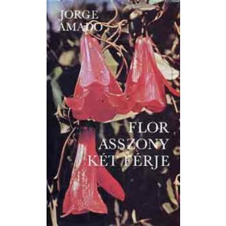 Flor asszony két férje