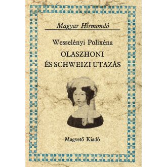 Olaszhoni és schweizi utazás
