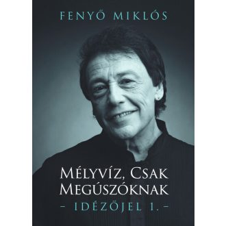 Mélyvíz, csak megúszóknak