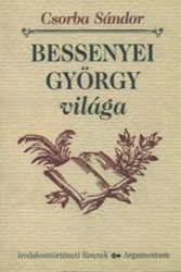 Bessenyei György világa