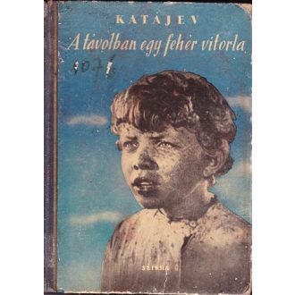 Távolban egy fehér vitorla (Szikra)