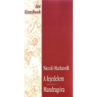 A fejedelem / Mandragóra