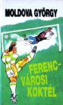 Ferencvárosi koktél