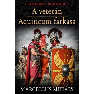 A veterán / Aquincum farkasa