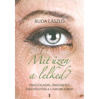 Mit üzen a lelked?