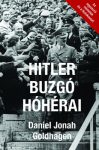 Hitler buzgó hóhérai