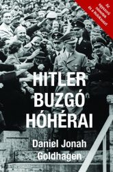 Hitler buzgó hóhérai