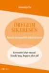 Öregedj sikeresen