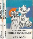 Érik a gyümölcs / Kék öböl I-II.
