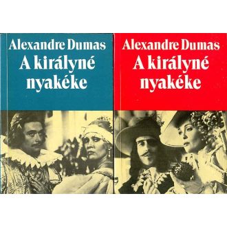 A királyné nyakéke I-II.