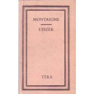 Montaigne: Esszék
