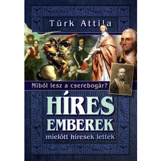 Híres emberek, mielőtt híresek lettek