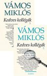 Kedves kollégák I-II.