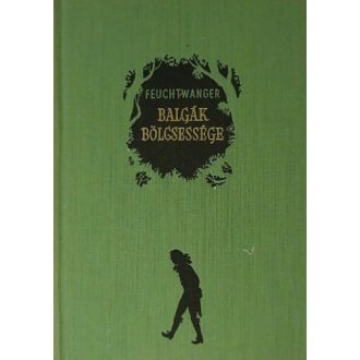 Balgák bölcsessége