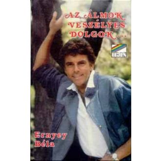 Az álmok veszélyes dolgok…