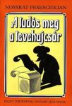 A tudós meg a tevehajcsár