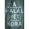 A halál hét kora