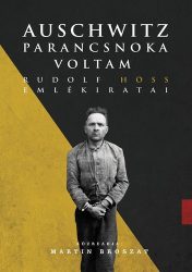 Auschwitz parancsnoka voltam